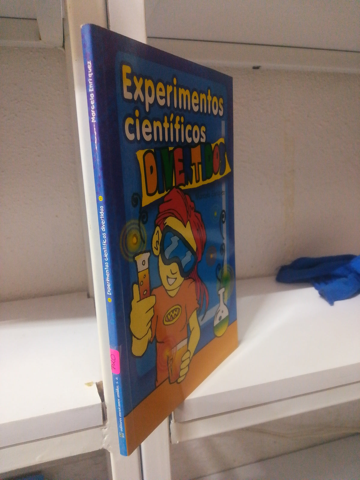 EXPERIMENTOS CIENTIFICOS DIVERTIDOS POR MARCELA ENRIQUEZ USADO INFANTIL JUAREZ 515