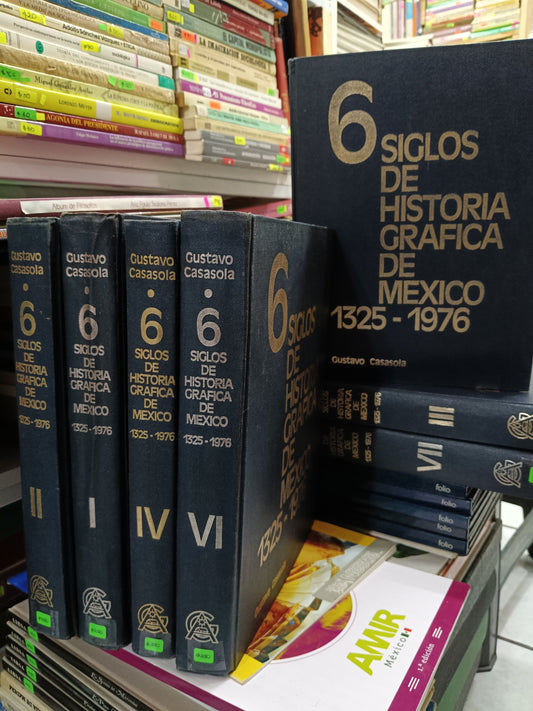 6 SIGLOS DE HISTORIA GRAFICA DE MEXICO 1325-1976 POR GUSTAVO CASASOLA USADO HISTORIA JUÁREZ 507