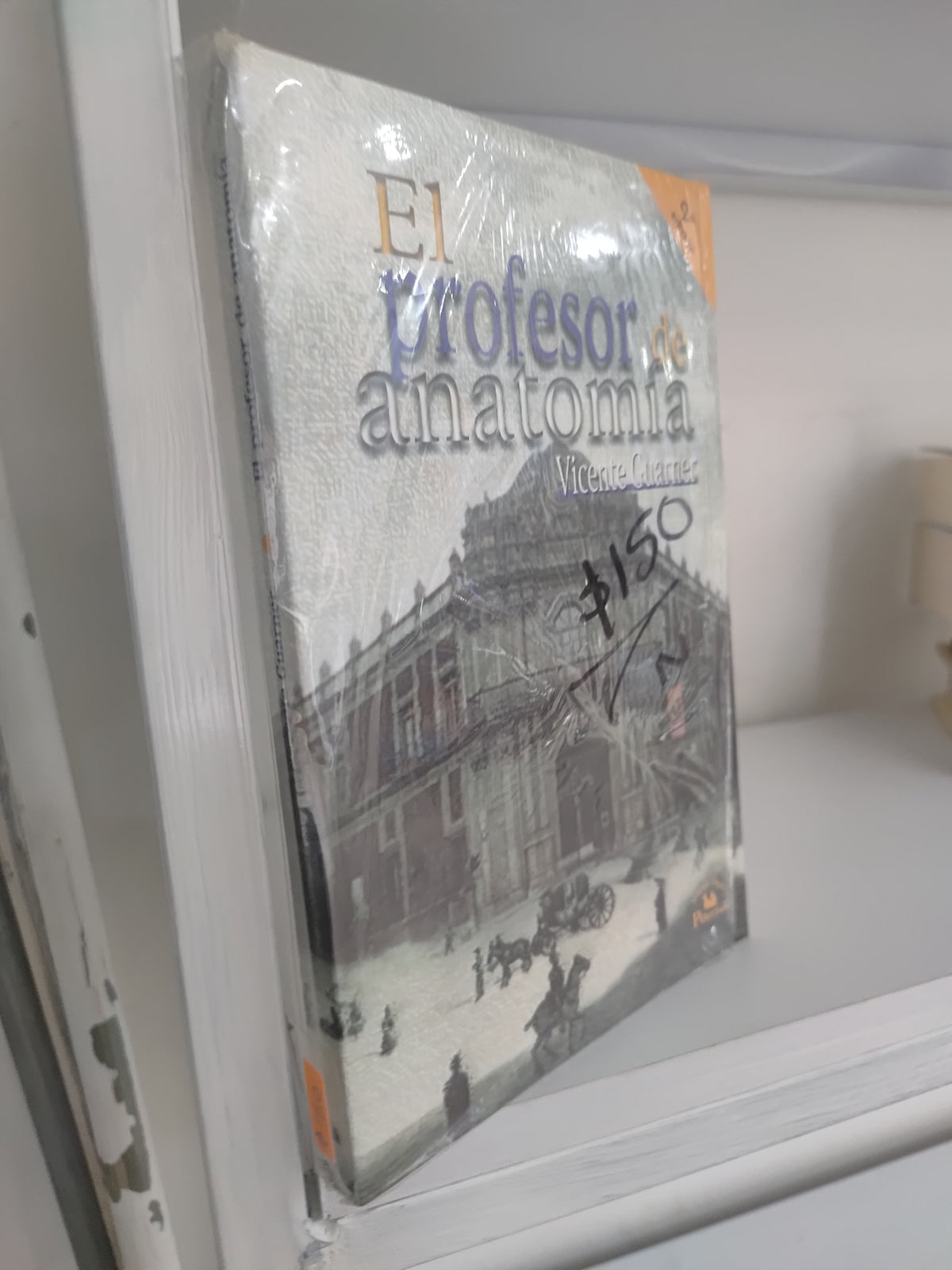 EL PROFESOR DE ANATOMIA POR VICENTE GUARNER USADO NOVELAS JUAREZ 515