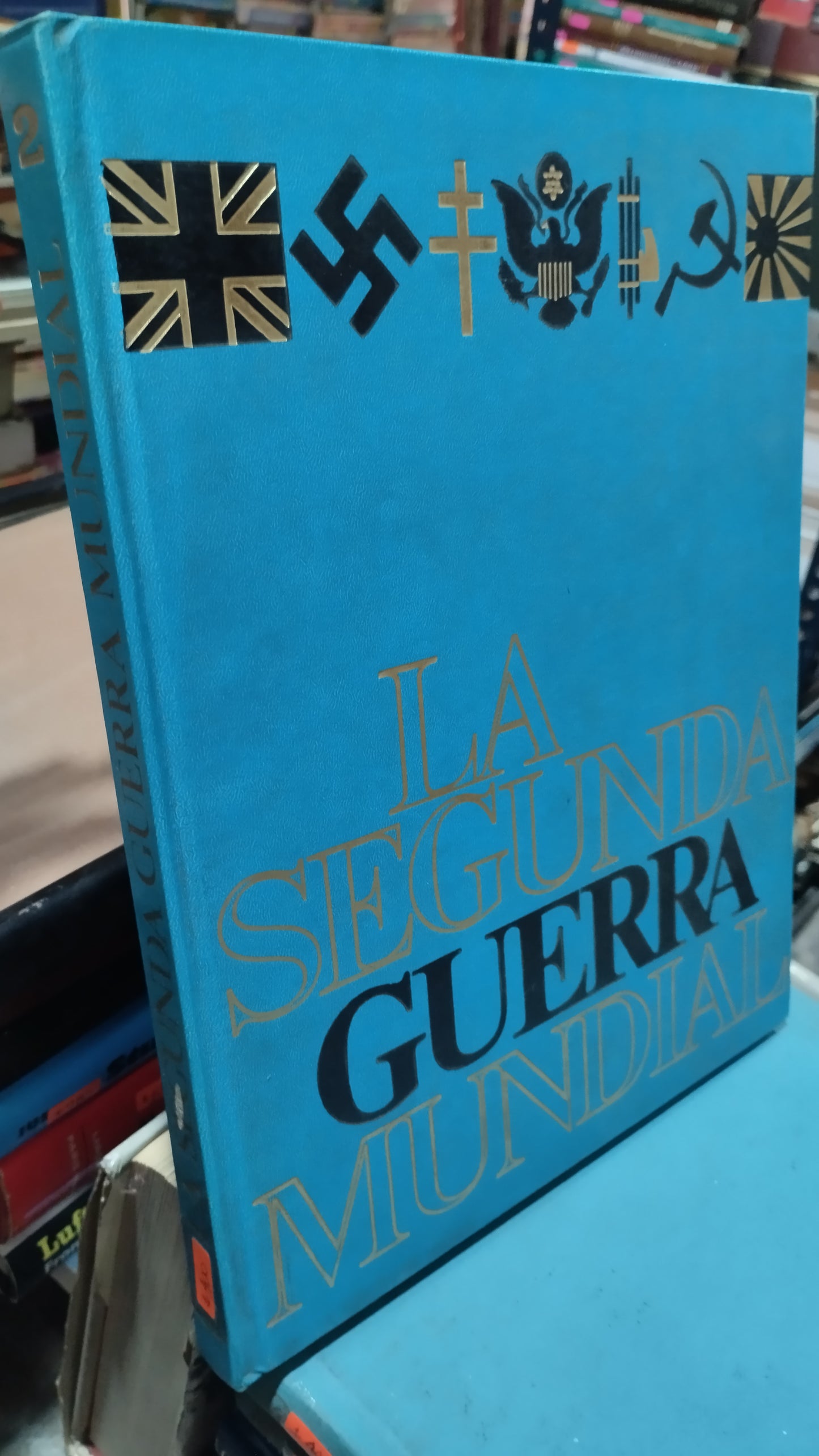 LA SEGUNDA GUERRA MUNDIAL 2 LIBRO USADO HISTORIA ALDAMA