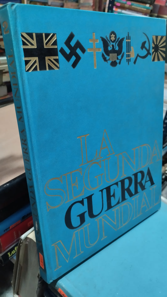 LA SEGUNDA GUERRA MUNDIAL 2 LIBRO USADO HISTORIA ALDAMA