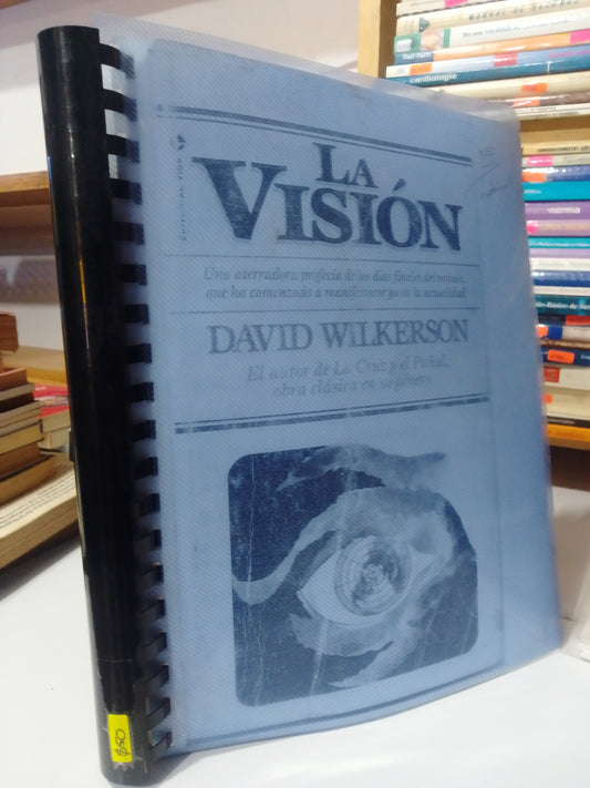 LA VISION POR DAVID WILKERSON USADO ESOTERISMO JUAREZ