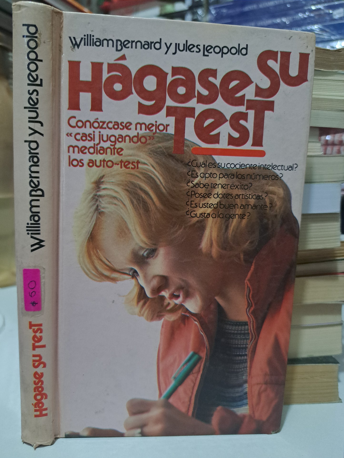 HAGASE SU TEST WILLIAM BERNAD Y JULES LEOPOLD USADO SUP. PERSONAL JUÁREZ