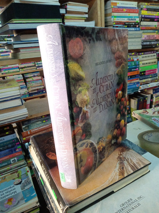 ALIMENTOS QUE CURAN ALIMENTOS QUE DAÑAN USADO NUTRICIÓN LITERARIO 207