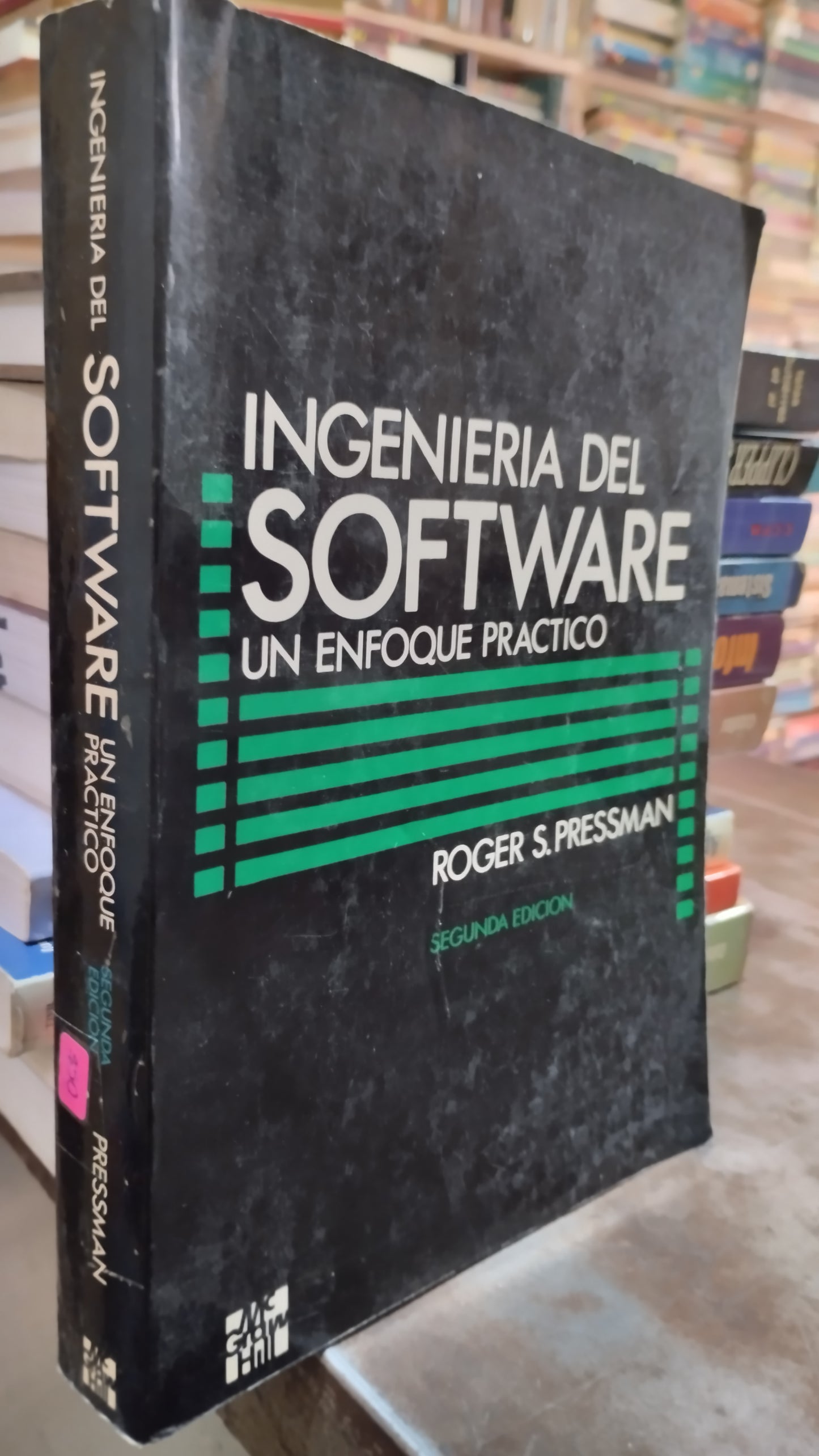 INGENIERIA DEL SOFTWARE UN ENFOQUE PRACTICO POR ROGER S PRESSMAN LIBRO USADO COMPUTACION ALDAMA