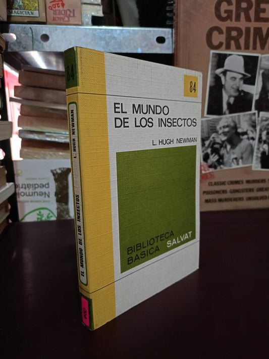 EL MUNDO DE LOS INSECTOS POR L. HUGH NEWMAN USADO NOVELA LITERARIO 305