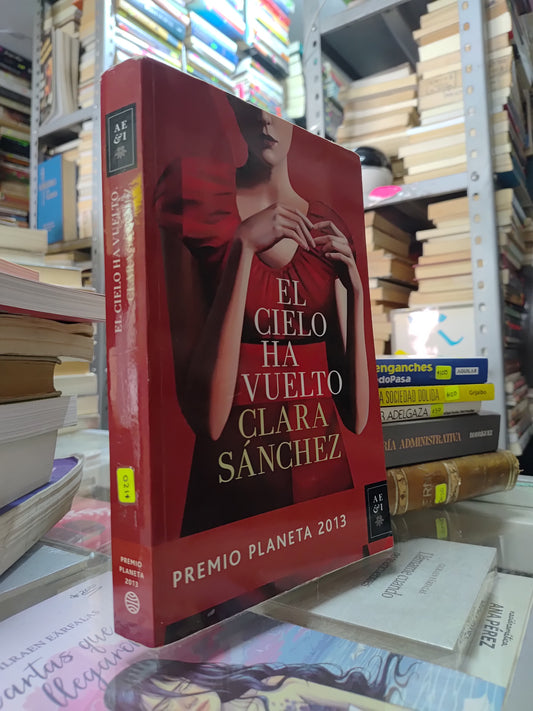 EL CIELO HA VUELTO POR CLARA SANCHEZ USADO NOVELAS JUAREZ 515
