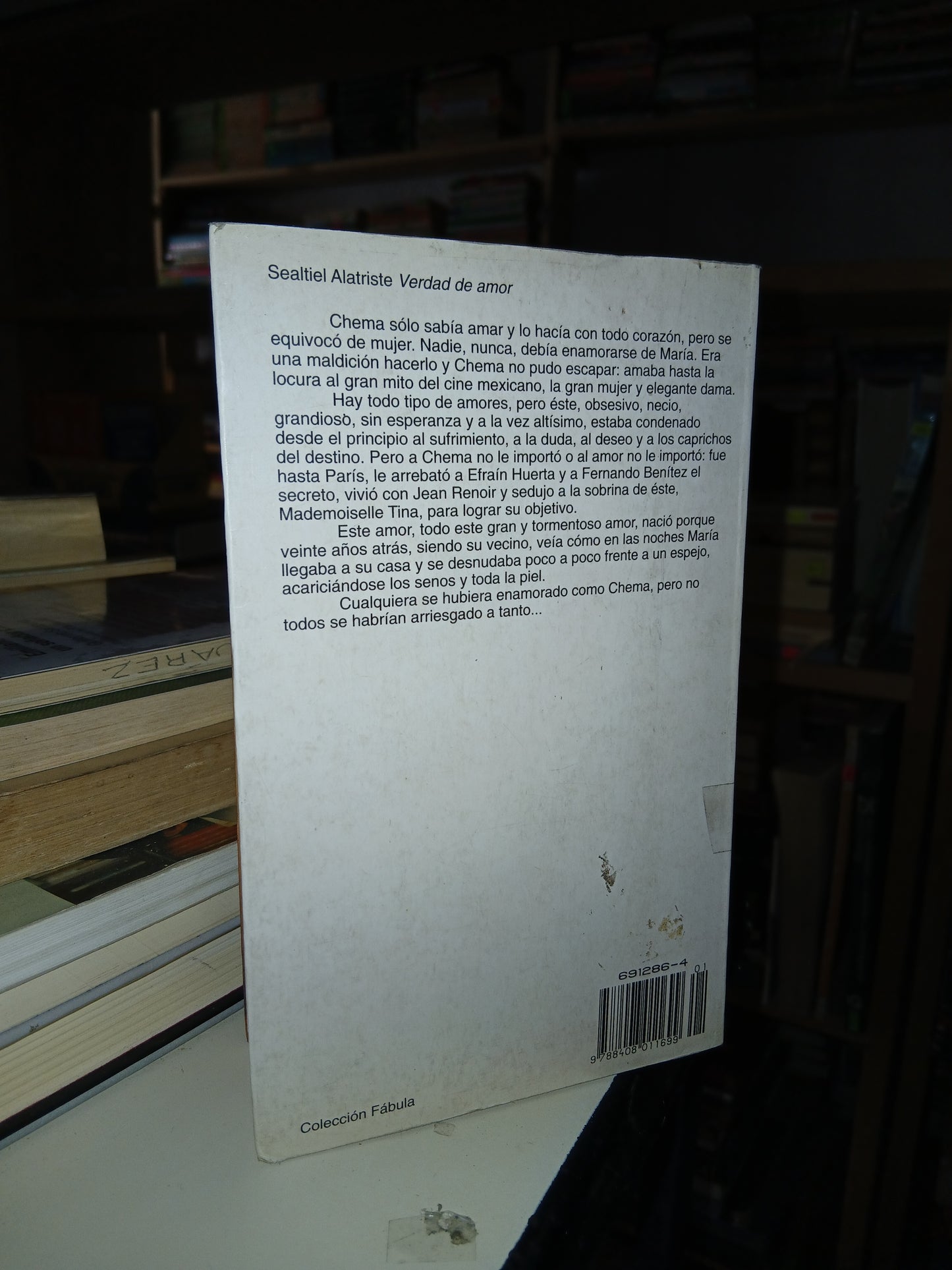 VERDAD DE AMOR POR SEALTIEL ALATRISTE USADO NOVELA LITERARIO 207