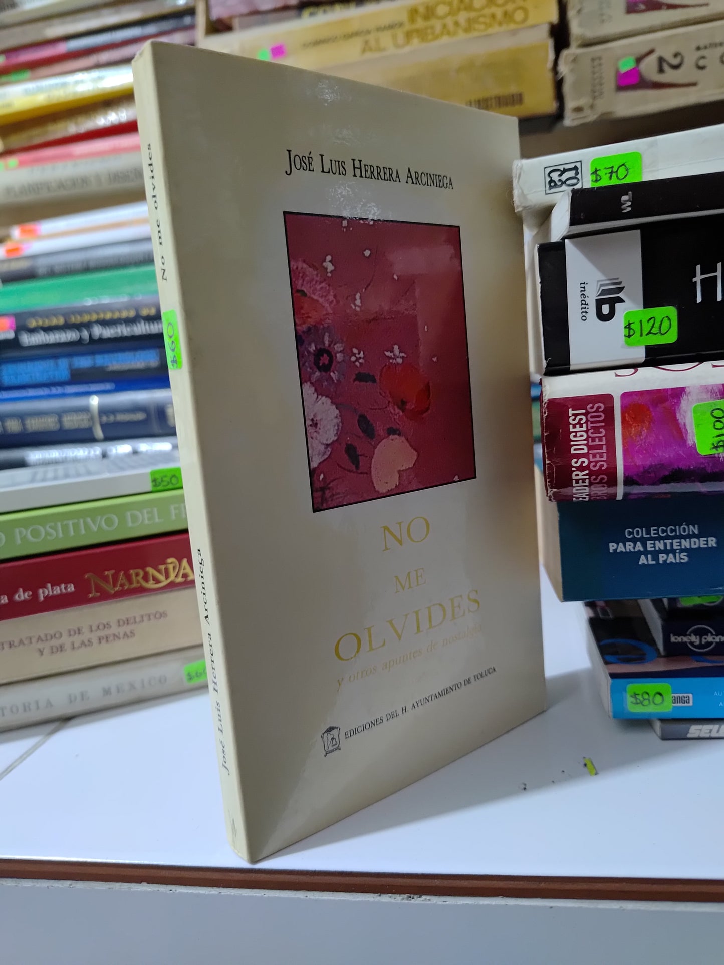 NO ME OLVIDES POR JOSE LUIS HERRERA ARCINIEGA USADO NOVELAS JUAREZ 507