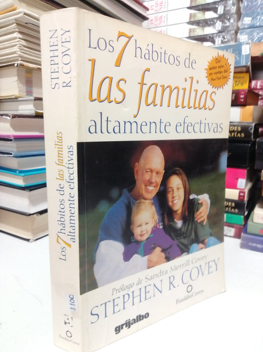 LOS 7 HÁBITOS DE LAS FAMILIAS ALTAMENTE EFECTIVAS POR STEPHEN R.COVEY USADO SUP.PERSONAL JUÁREZ