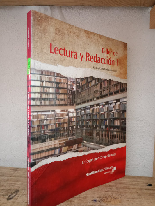 TALLER DE LECTURA Y REDACCIÓN 1 CARLOS VALENTE QUINTERO JARA USADO EDUCACIÓN LITERARIA 305