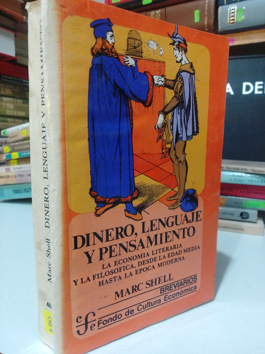 DINERO LENGUAJE Y PENSAMIENTO POR MARC SHELL USADO FILOSOFIA JUAREZ