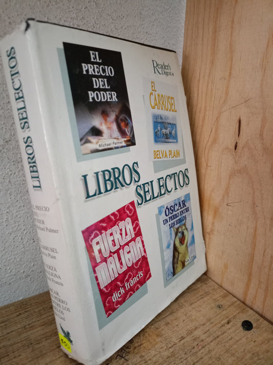 EL PRECIO DEL PODER MICHAEL PALMER EL CARRUSEL BELVA PLAIN FUERZA MALIGNA DICK FRANCIS OSCAR UN PERRO ENTRE LOS HIELOS NILS LIED USADO NOVELA LITERARIO 305
