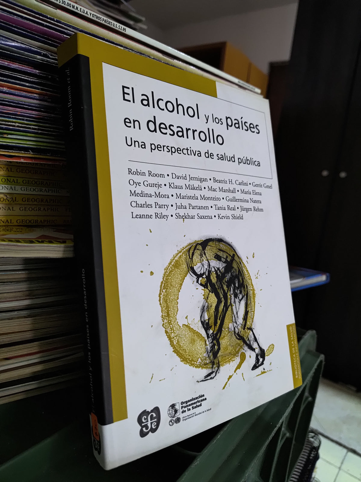 EL ALCOHOL Y LOS PAISES EN DESARROLLO POR VARIOS AUTORES USADO SALUD JUAREZ 515