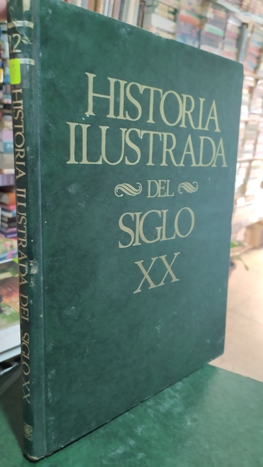HISTORIA ILUSTRADA DEL SIGLO XX 12 POR EDITORIAL CUMBRE LIBRO USADO HISTORIA ALDAMA
