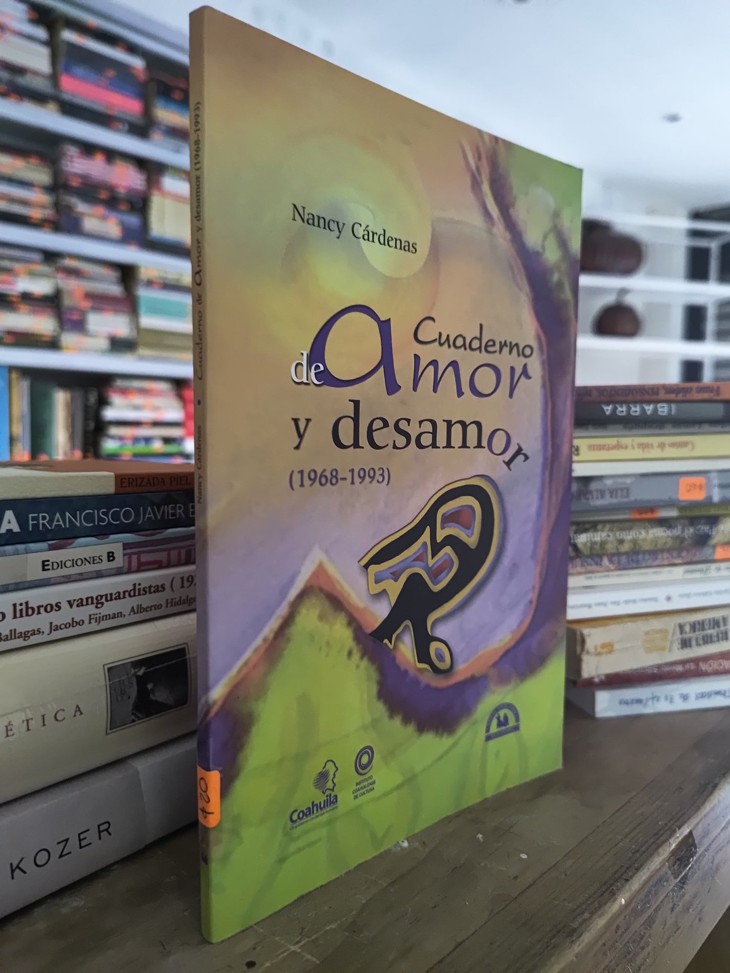 CUADERNO DE AMOR Y DESAMOR POR NANCY CARDENAS USADO POESIA JUAREZ 515