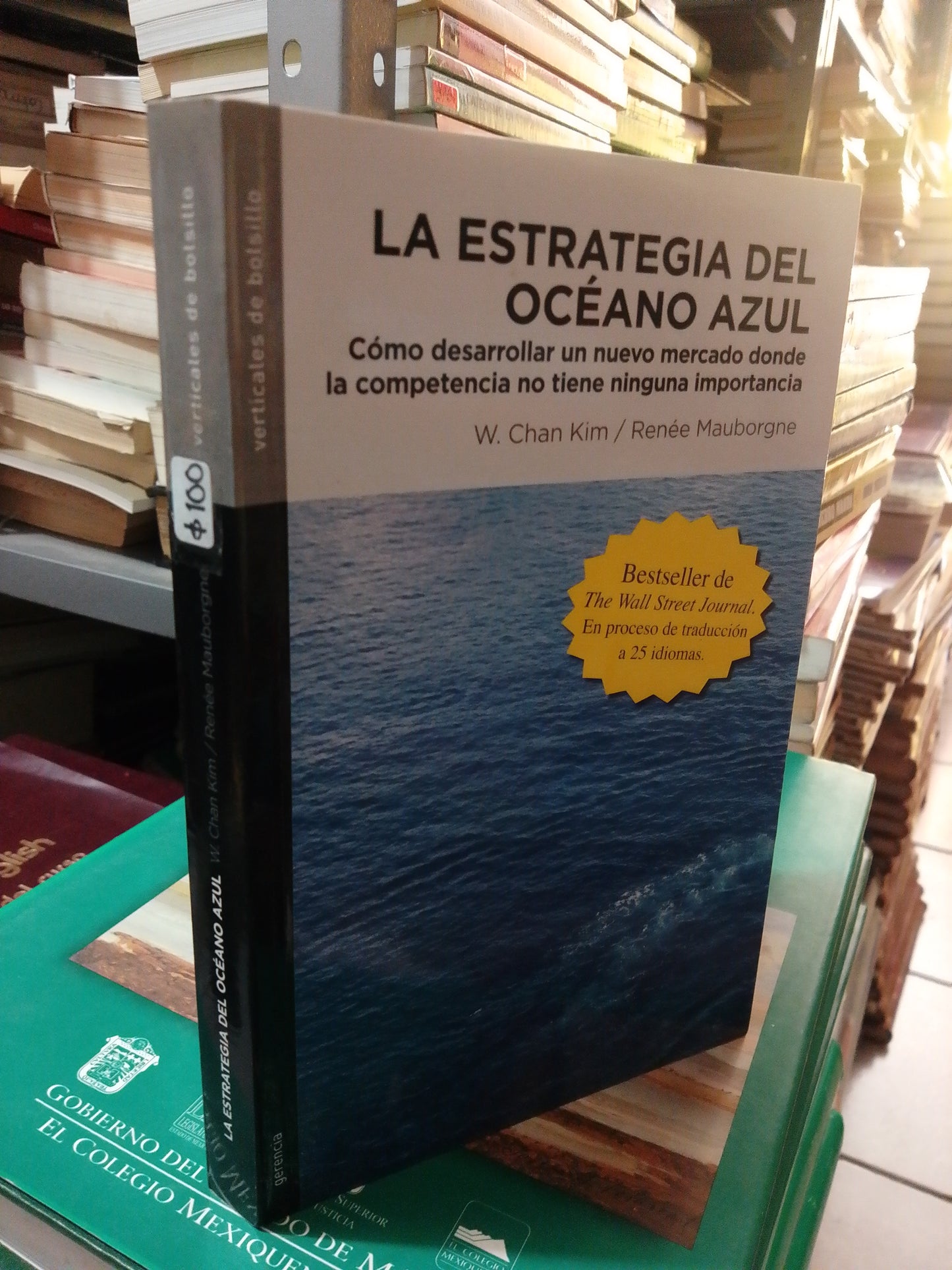 LA ESTRATEGIA DEL OCÉANO AZUL W.CHAN KIM USADO S.PERSONAL JUAREZ