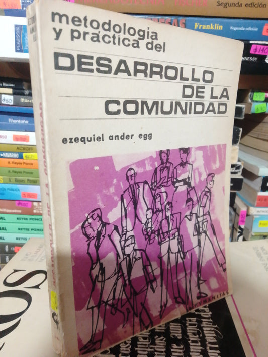 DESARROLLO DE LA COMUNIDAD POR EZEQUIEL ANDER USADO PSICOLOGIA JUAREZ