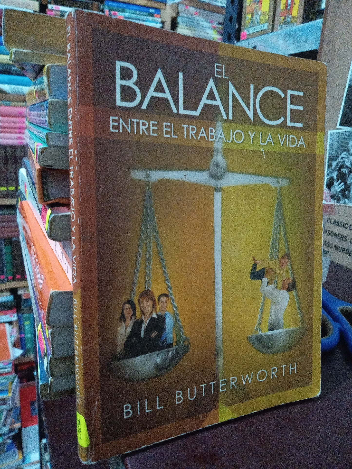 EL BALANCE ENTRE TRABAJO Y LA VIDA BILL BUTTERWORTH USO S.PERSONAL LITERARIO #305