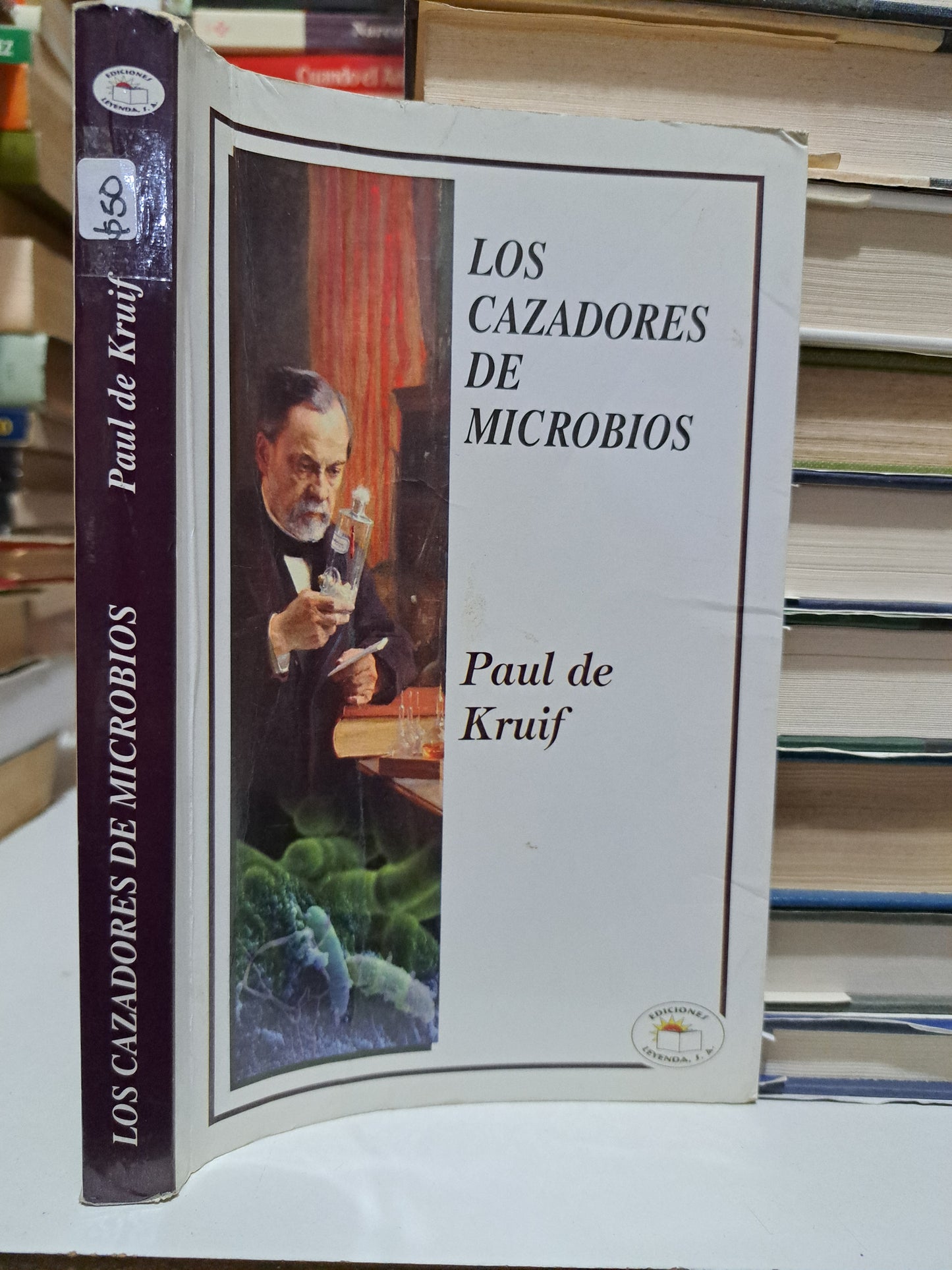 LOS CAZADORES DE MICROBIOS PAUL DE KRUIF USADO NOVELA JUÁREZ