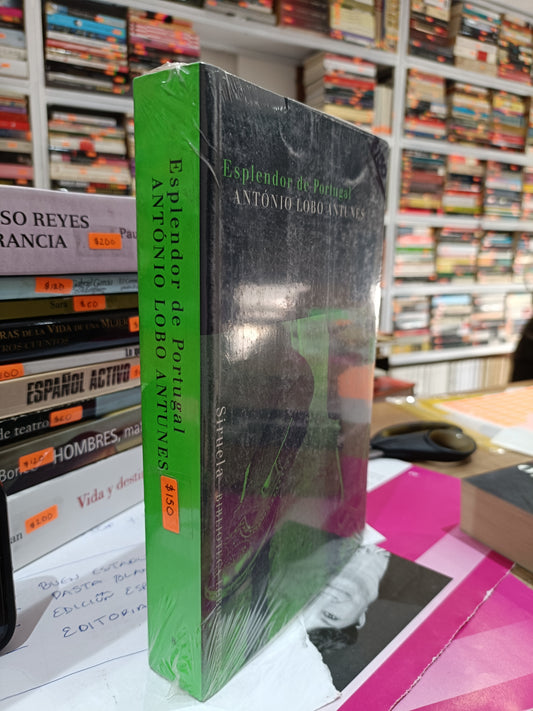 ESPLENDOR DE PORTUGAL POR ANTONIO LOBO ANTUNES USADOS NOVELAS JUAREZ 515