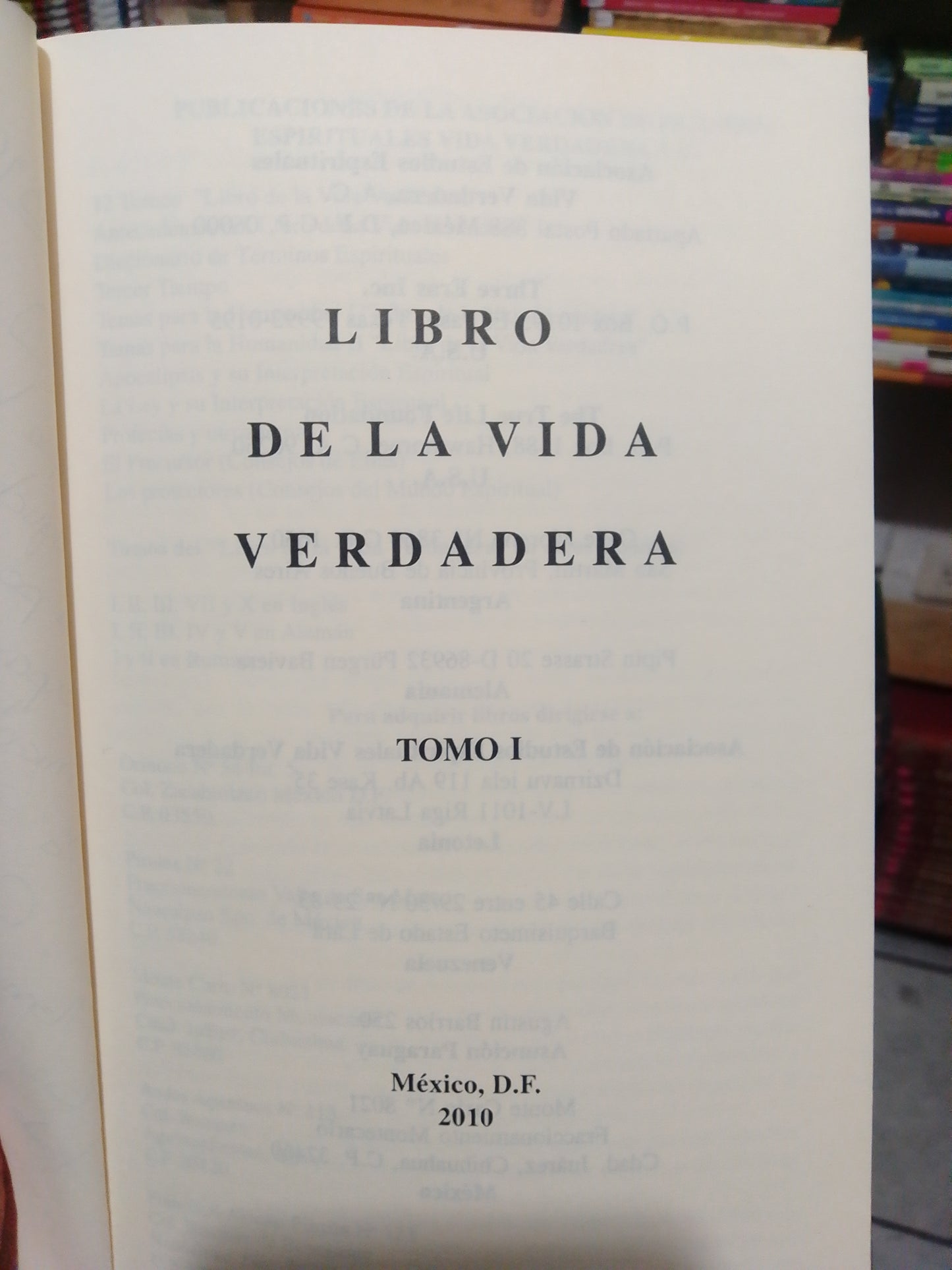 LIBRO DE LA VIDA VERDADERA TOMO UNO USADO NOVELA JUAREZ