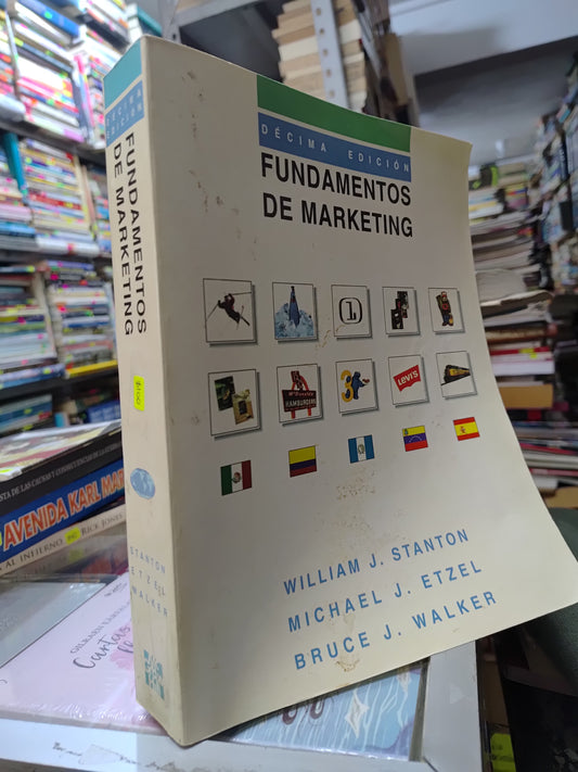 FUNDAMENTOS DE MARKETING POR VARIOS AUTORES USADO ADMINISTRACION JUAREZ 507