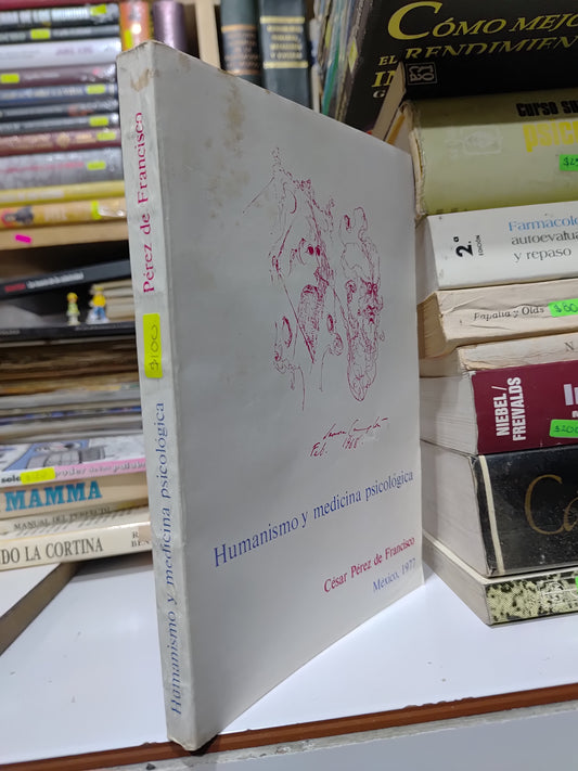 HUMANISMO Y MEDICINA PSICOLOGICA POR CESAR PEREZ DE FRANCISCO USADO PSICOLOGIA JUAREZ