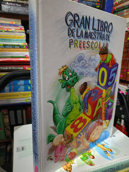 GRAN LIBRO DE LA MAESTRA DE PRESCOLAR 1 VARIOS AUTORES USADO INFANTIL LITERARIO 305