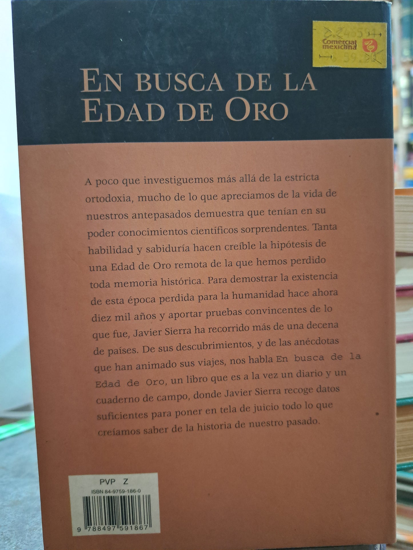 EN BUSCA DE LA EDAD DE ORO JAVIER ESTRADA USADO NOVELA ALDAMA
