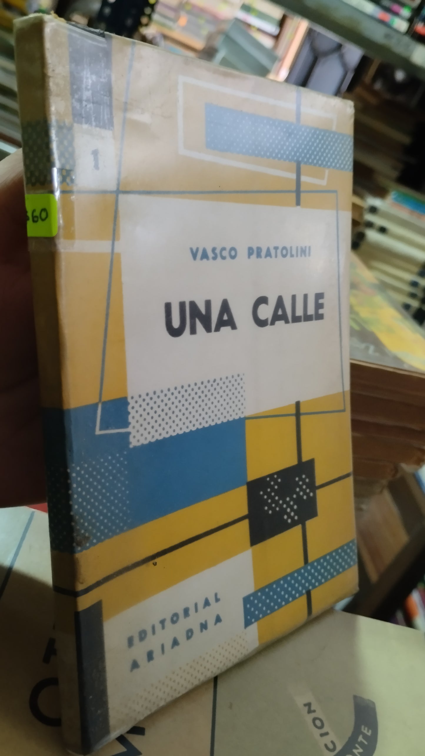 UNA CALLE POR VASCO PRATOLINI LIBRO USADO NOVELA ALDAMA