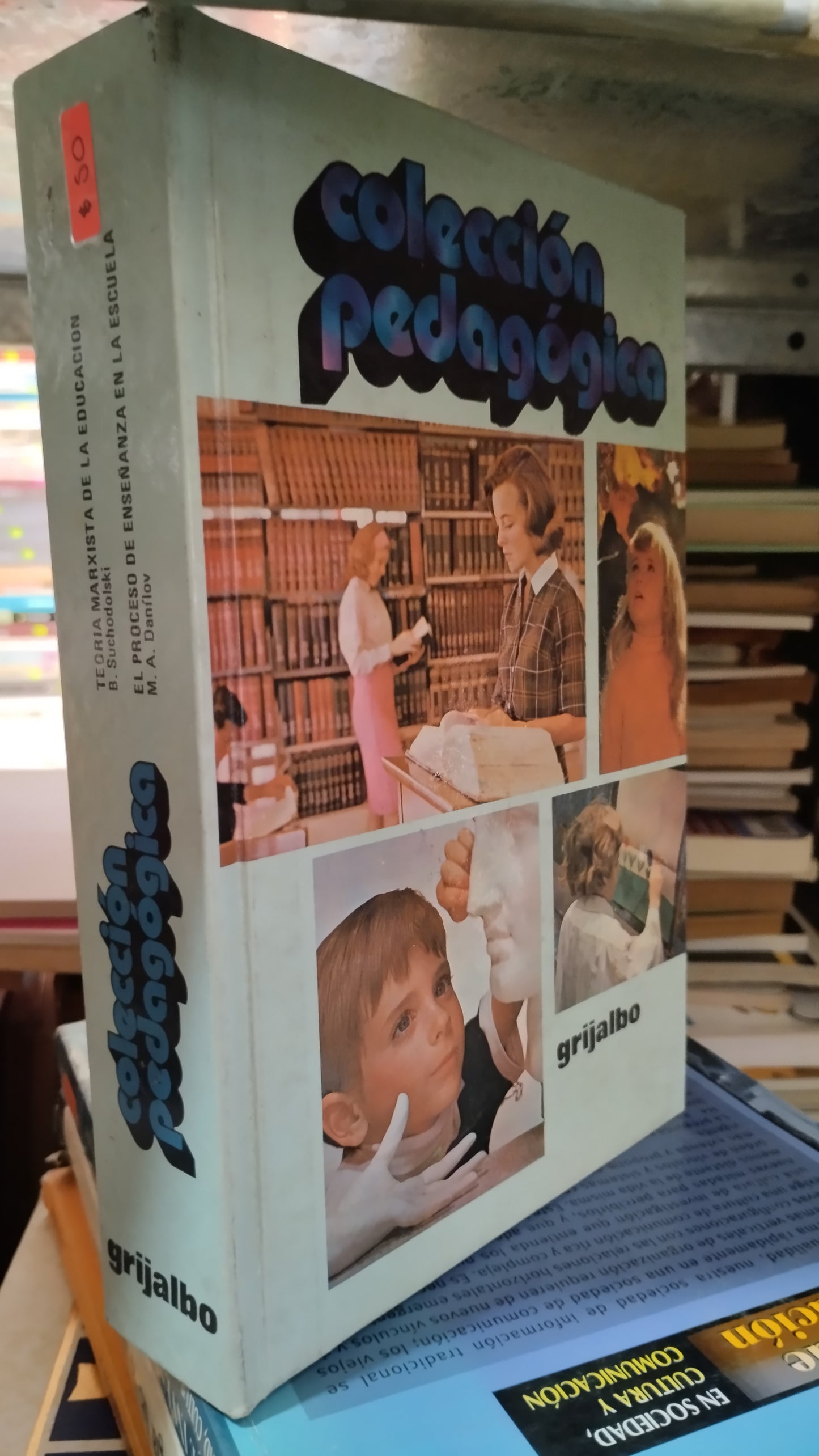 COLECCION PEDAGOGICA POR GRIJALBO LIBRO USADO EDUCACIÓN ALDAMA