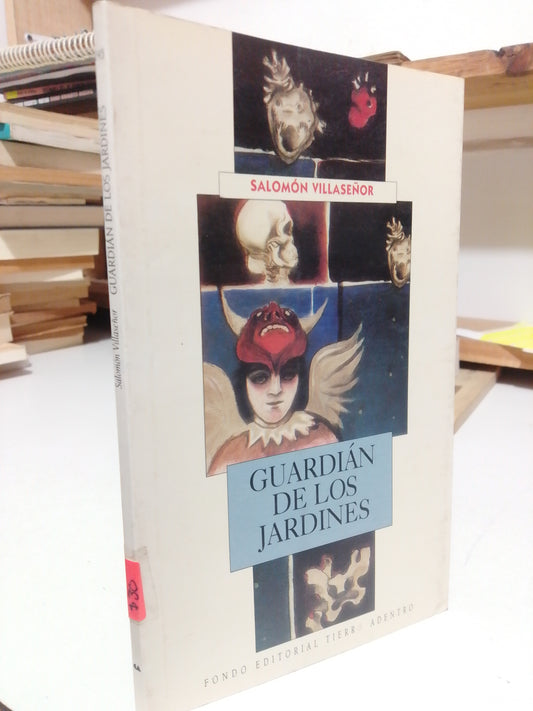 GUARDIAN DE LOS JARDINES POR SALOMON VILLASEÑOR USADO POESIA JUÁREZ