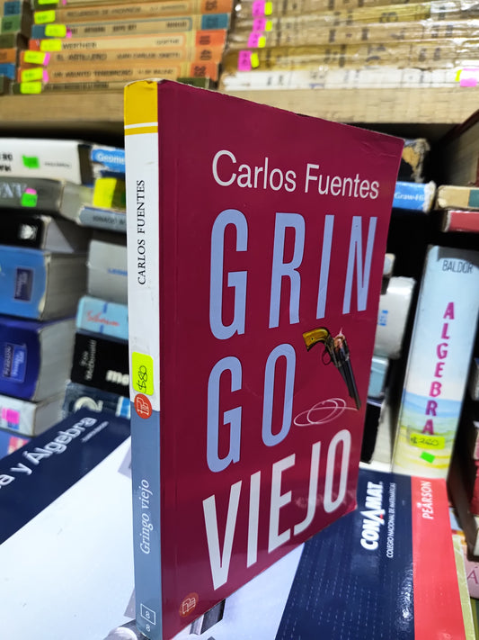 GRINGO VIEJO POR CARLOS FUENTES USADO NOVELAS JUAREZ 507