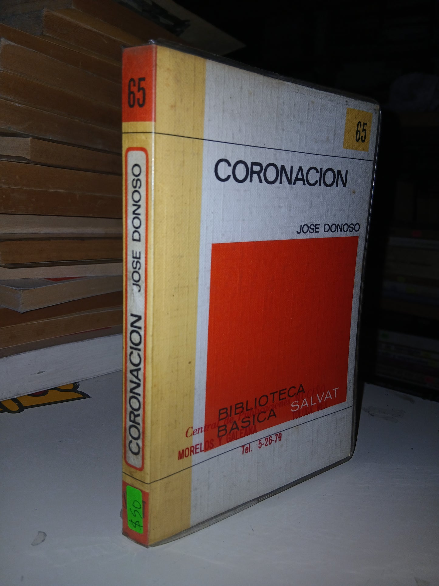 CORONACIÓN POR JOSÉ DONOSO USADO NOVELA LITERARIO 207