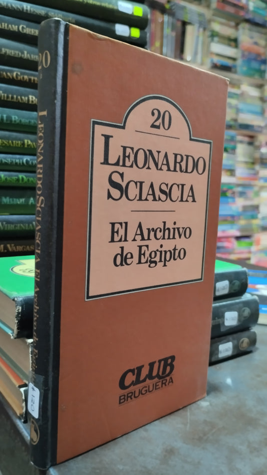 EL ARCHIVO DE EGIPTO POR LEONARDO SCIASCIA LIBRO USADO NOVELAS ALDAMA