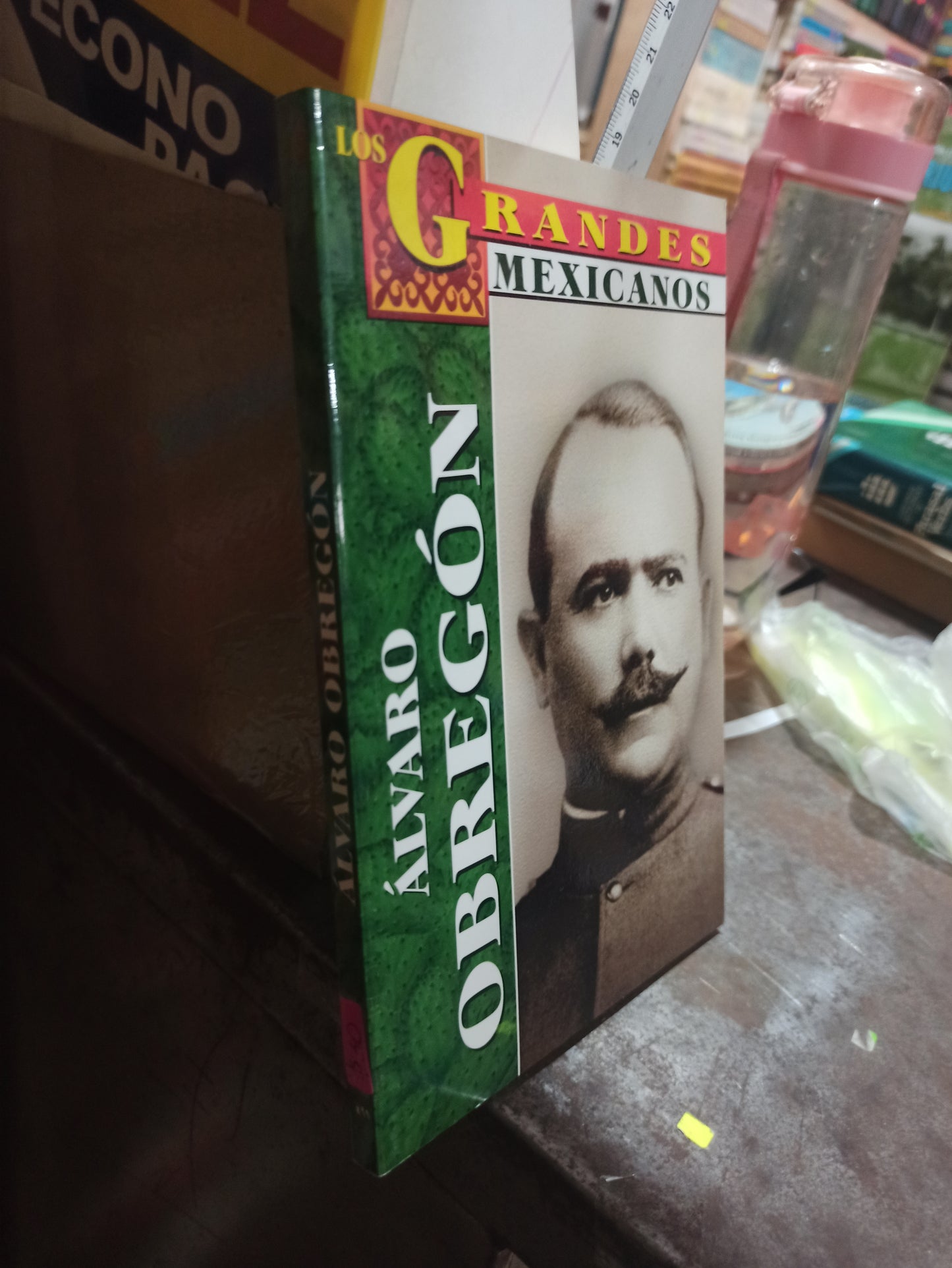 LOS GRANDES MEXICANOS POR ALVARO OBREGÓN POR ROBERTO MARES USADO HISTORIA ALDAMA