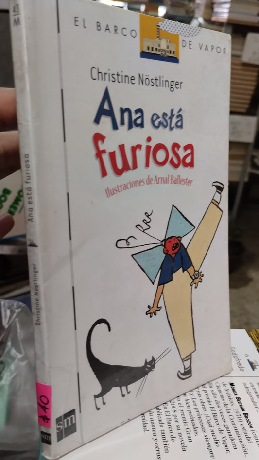 ANA ESTA FURIOSA POR CHRISTINE NOSTLINGER LIBRO USADO INFANTIL ALDAMA