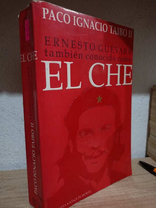 EL CHE ERNESTO GUEVARA POR PACO IGNACIO TAIBO II USADO NOVELA LITERARIO 305