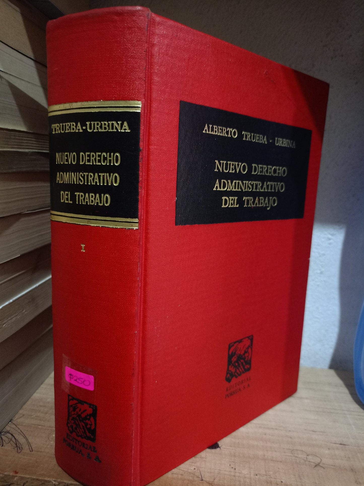 NUEVO DERECHO ADMINISTRATIVO DEL TRABAJO POR ALBERTO TRUEBA URBINA USADO DERECHO Y LITERARIO 305