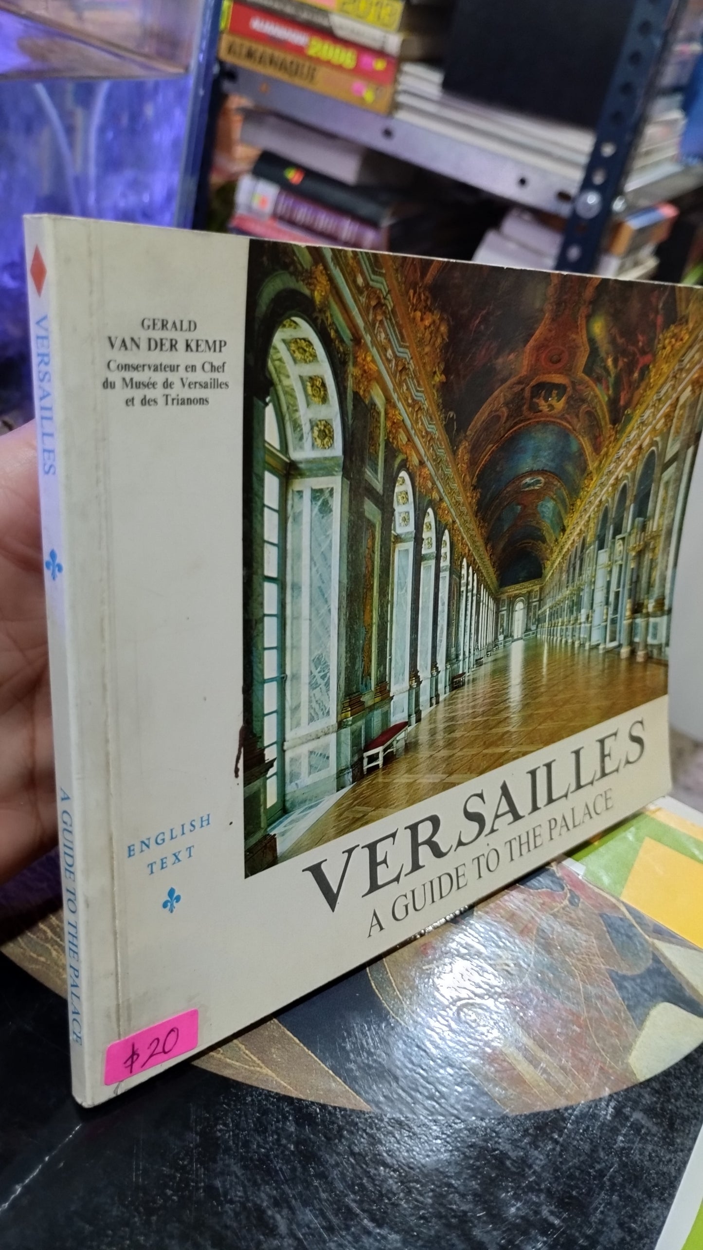 VERSAILLES A GUIDE TO THE PALACE LIBRO USADO ARTE ALDAMA
