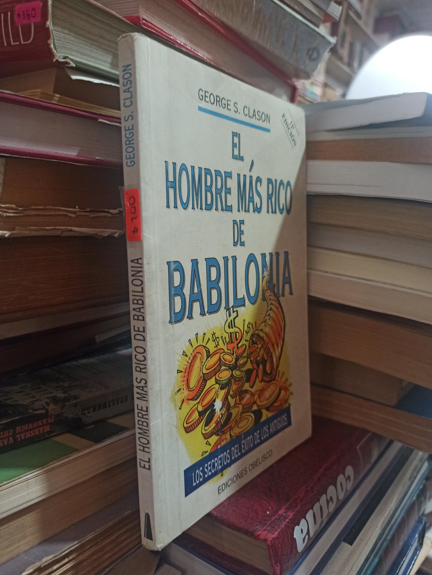 EL HOMBRE MÁS RICO DE BABILONIA POR GEORGE S. CLASON USADO SUPERACIÓN PERSONAL