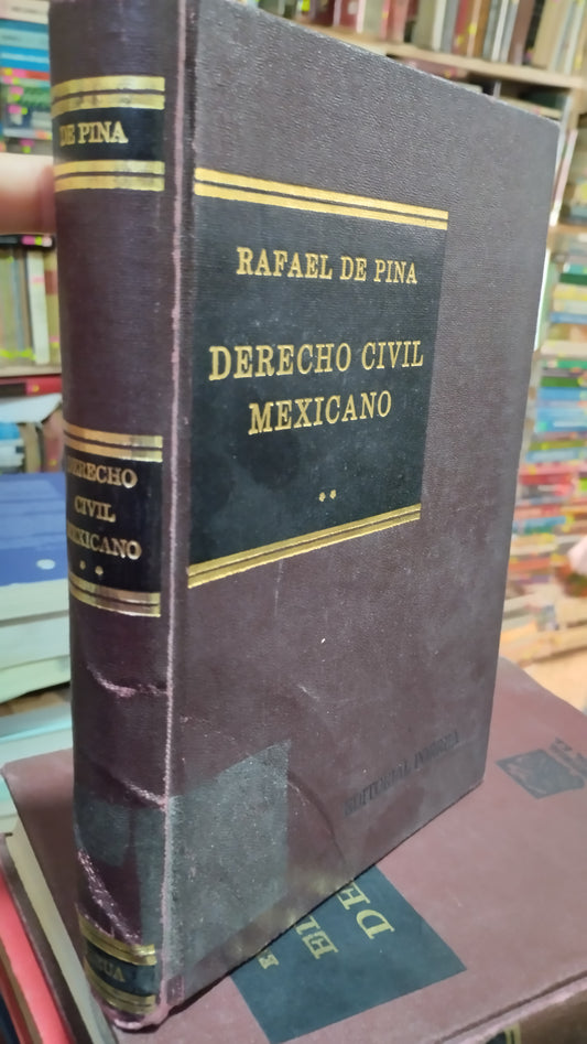 DERECHO CIVIL MEXICANO POR RAFAEL DE PINA LIBRO USADO DERECHO ALDAMA