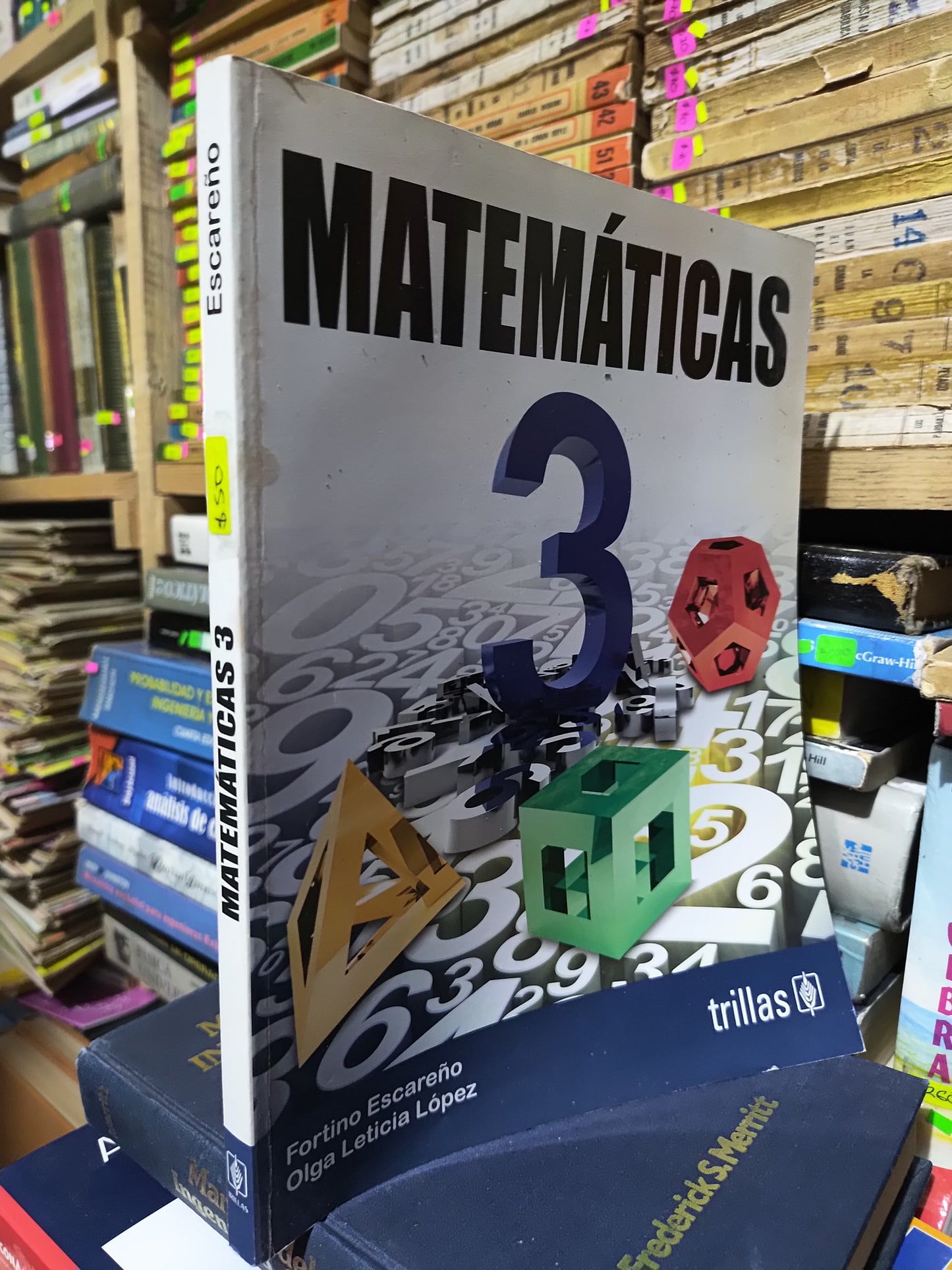 MATEMATICAS 3 POR FORTINO ESCAREÑO USADO MATEMÁTICAS JUAREZ 507