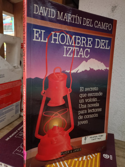 EL HOMBRE DEL IZTAC POR DAVID MARTIN DEL CAMPO USADO NOVELA LITERARIO 305