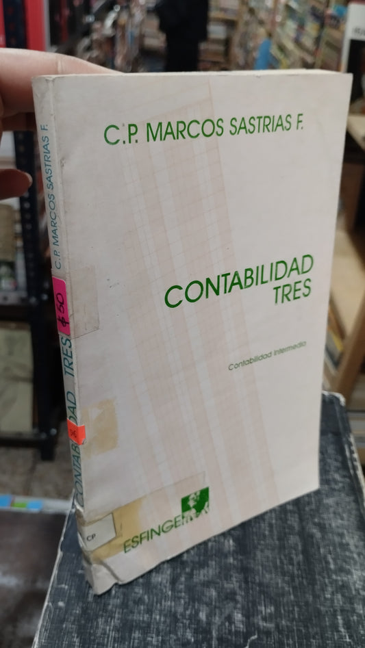 CONTABILIDAD TRES POR MARCOS SASTRIAS LIBRO USADO ADMINISTRACION ALDAMA