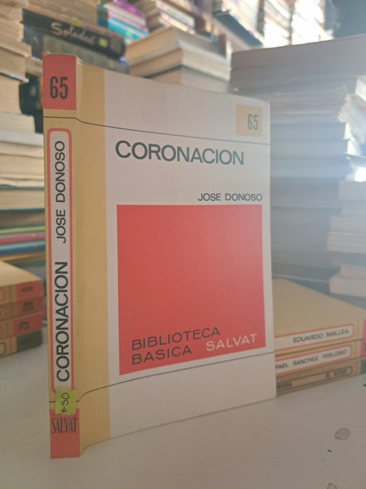 CORONACION JOSE DONOSO USADO NOVELA LITERARIO 307
