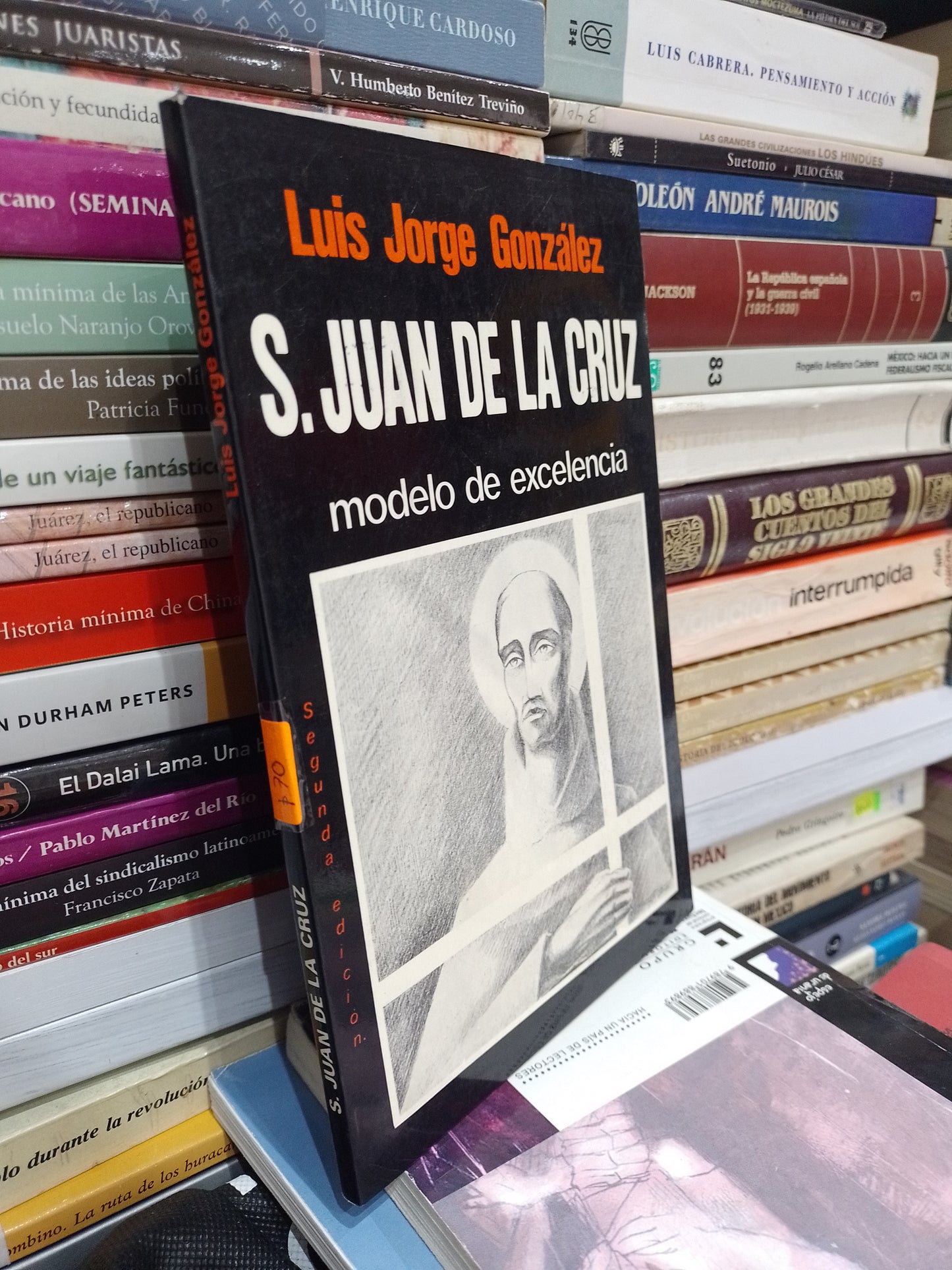 S JUAN DE LA CRUZ MODELO DE EXCELENCIA POR LUIS JORGE GONZALEZ USADO NOVELA JUAREZ 515