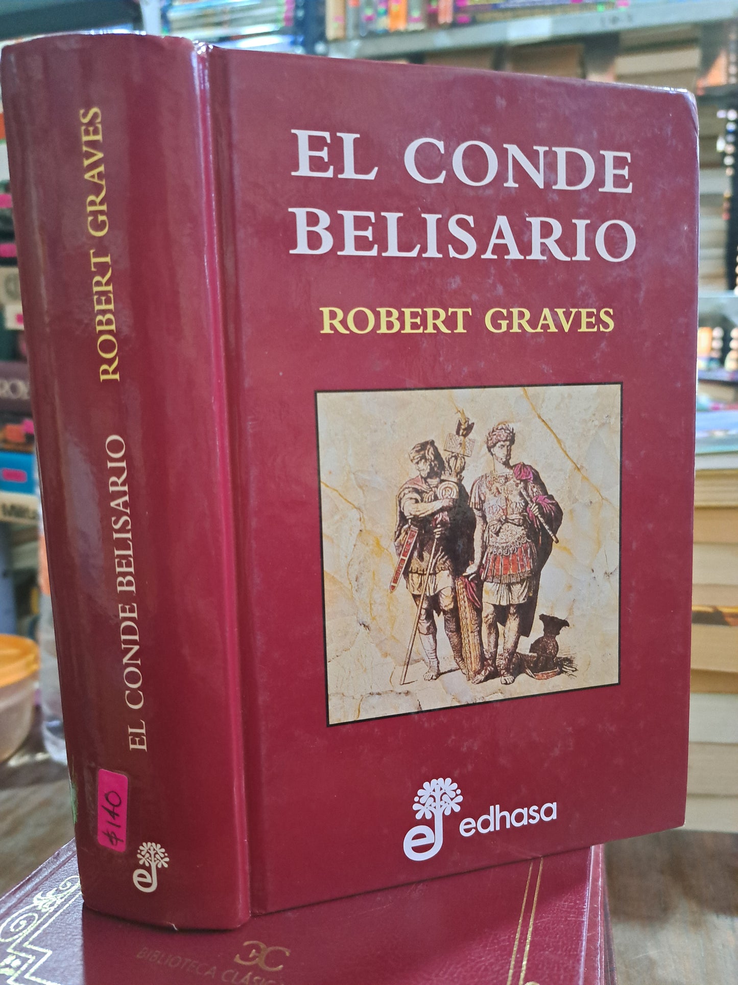 EL CONDE BELISARIO ROBERT GRAVES USADO NOVELA ALDAMA