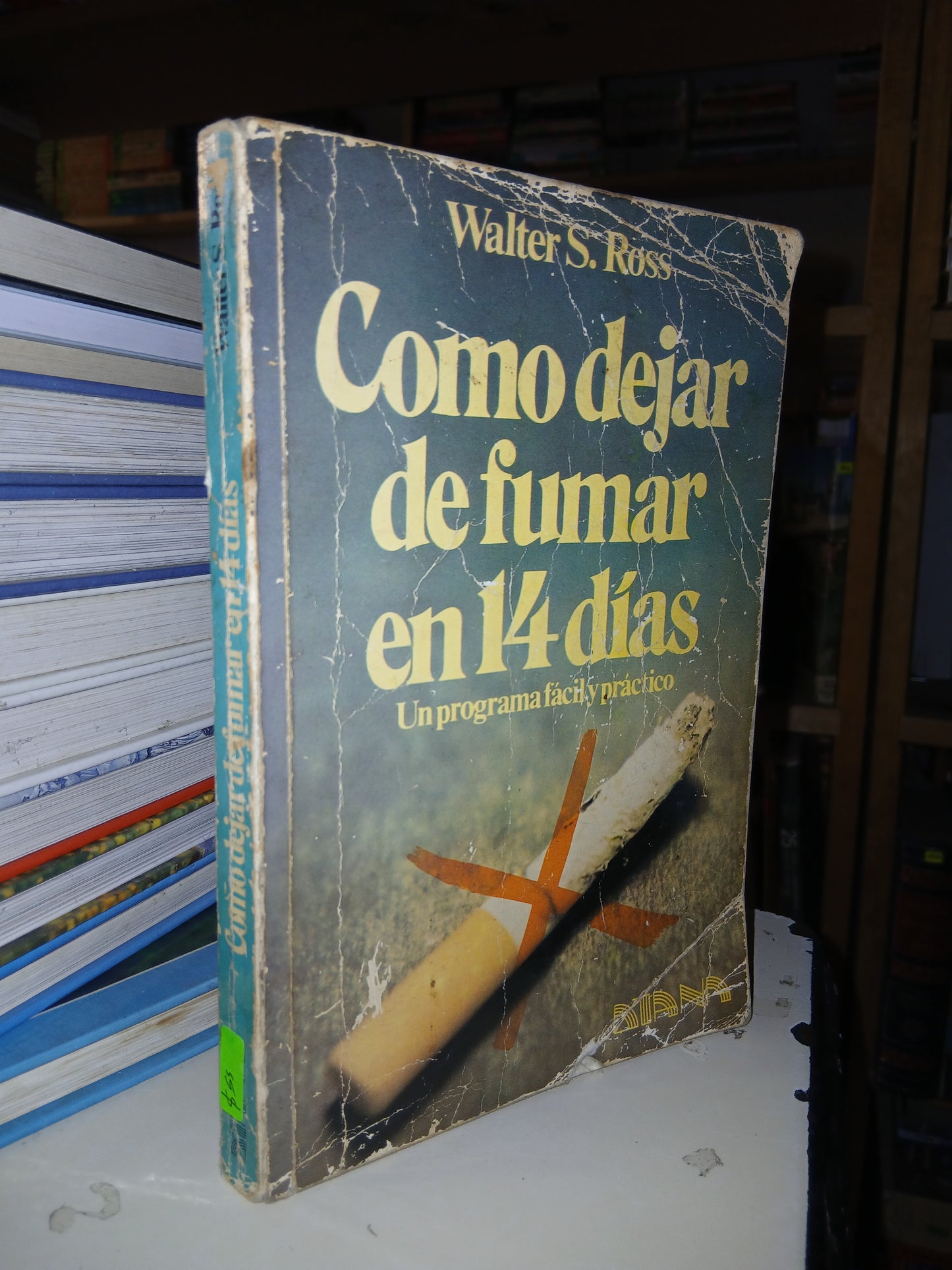 COMO DEJAR DE FUMAR EN 14 DÍAS POR WALTER S. ROSS USADO SUPERACIÓN PERSONAL LITERARIO 207